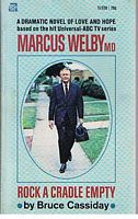 MARCUS WELBY MD - Rock A Cradle Empty
