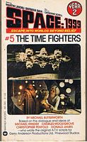 SPACE 1999 - THE TIME FIGHTERS - No.5 Year 2
